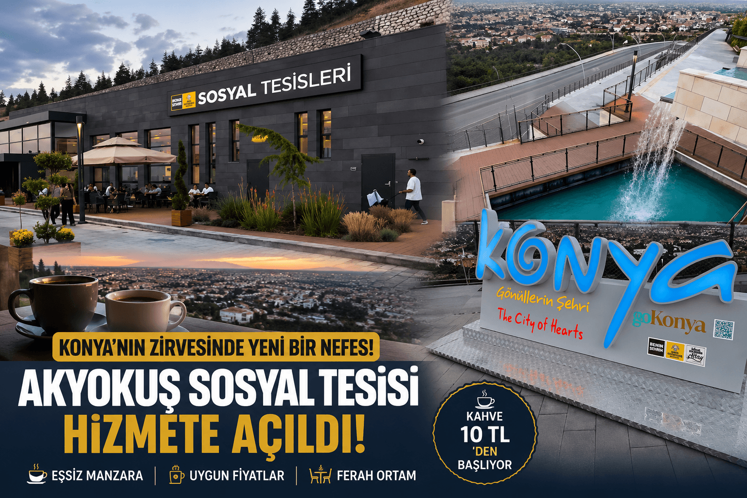 Konya'nın Zirvesindeki Yeni Kafe Açıldı! Fiyatlarıyla Şaşırttı