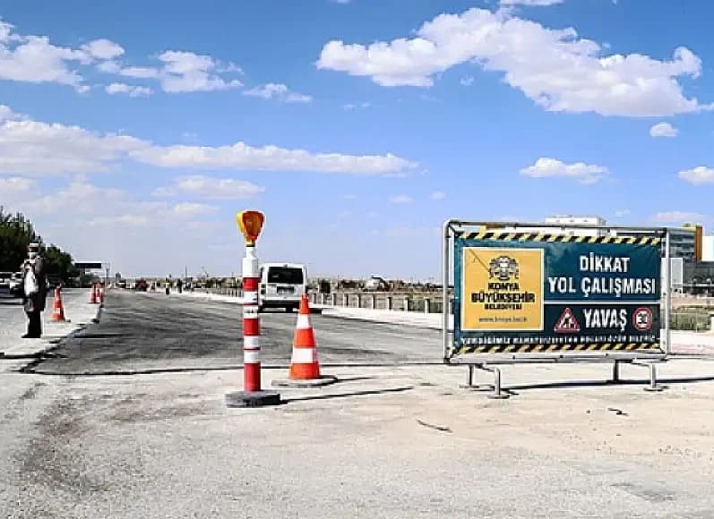 Konya'da Yol Çalışmaları Nedeniyle Kapanacak Yollar