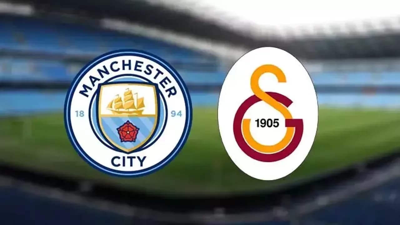 Galatasaray Manchester City Deplasmanında: İşte 11'ler